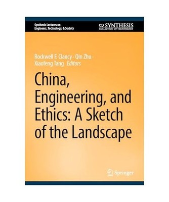 China, Engineering, and Ethics: A Sketch of the Landscape