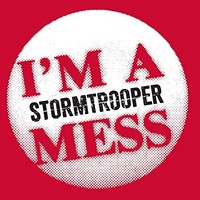 Stormtrooper - I'm A Mess - Vinyl Record 7 - K4Z