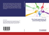 Kristin Sorensen | The Lived Experience Of Overcoming Prejudice | Taschenbuch