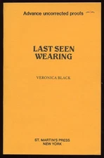 Veronica BLACK / Last Seen Wearing Uncorrected Proof 1st 1990