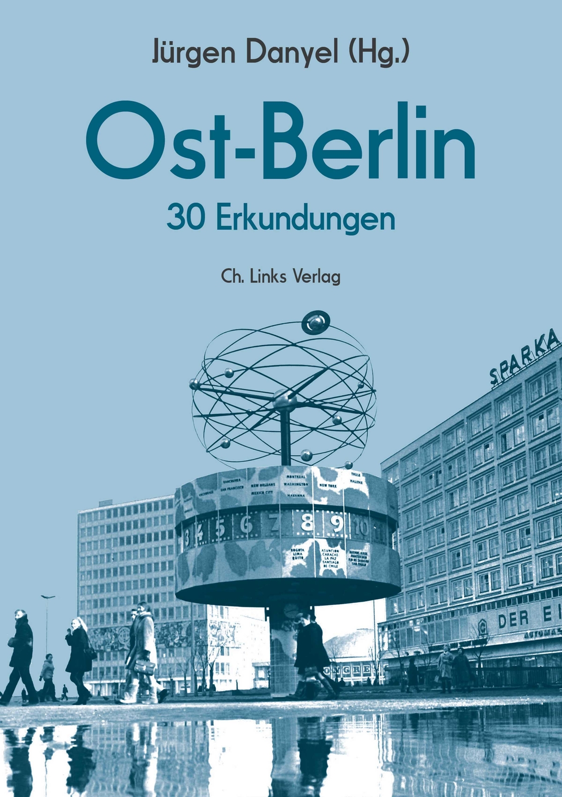 Thumbnail - Ost-berlin, Jürgen Danyel