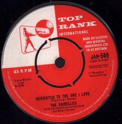 Shirelles Dedicated To the One I Love 7'' Vinyl UK Top Rank 1961 4-Zinken-Etikett