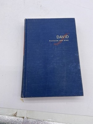 David, Warrior and King, Frank G. Slaughter, 1962 Hardcover
