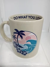 LIFE IS GOOD COFFEE MUG. DO WHAT YOU LOVEMUG. LOVE WHAT YOU DO MUG. B336