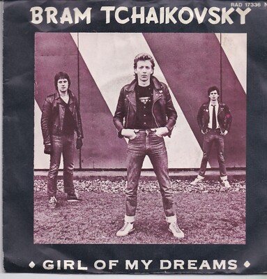 Bram Tchaikovsky-Girl Of My Dreams Vinyl single