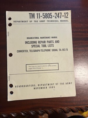 1965 TM 11-5805-247-12 Org Maint. Converter Telegraph Telephone Signal TA-182/U