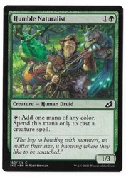 Humble Naturalist 160/274 Ikoria: Lair of Behemoths