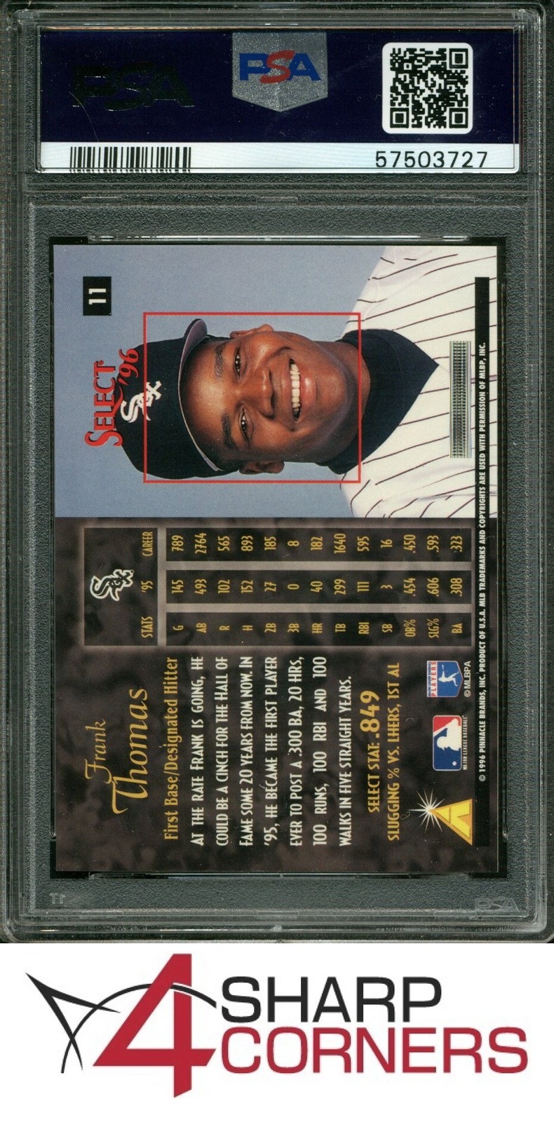 1996 SELECT #11 FRANK THOMAS WHITE SOX HOF POP 4 PSA 10 view 2