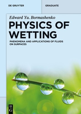 Physics of Wetting | Phenomena and Applications of Fluids on Surfaces | Buch
