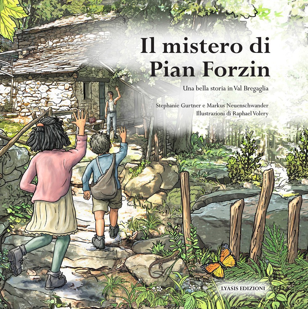 Libri Stephanie Gurtner / Markus Neuenschwander - Il Mistero Di Pian Forzin