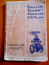 Cataloghi industriali- Gallieri,Viganò e Marazza - Accessori per acquedotti 1932