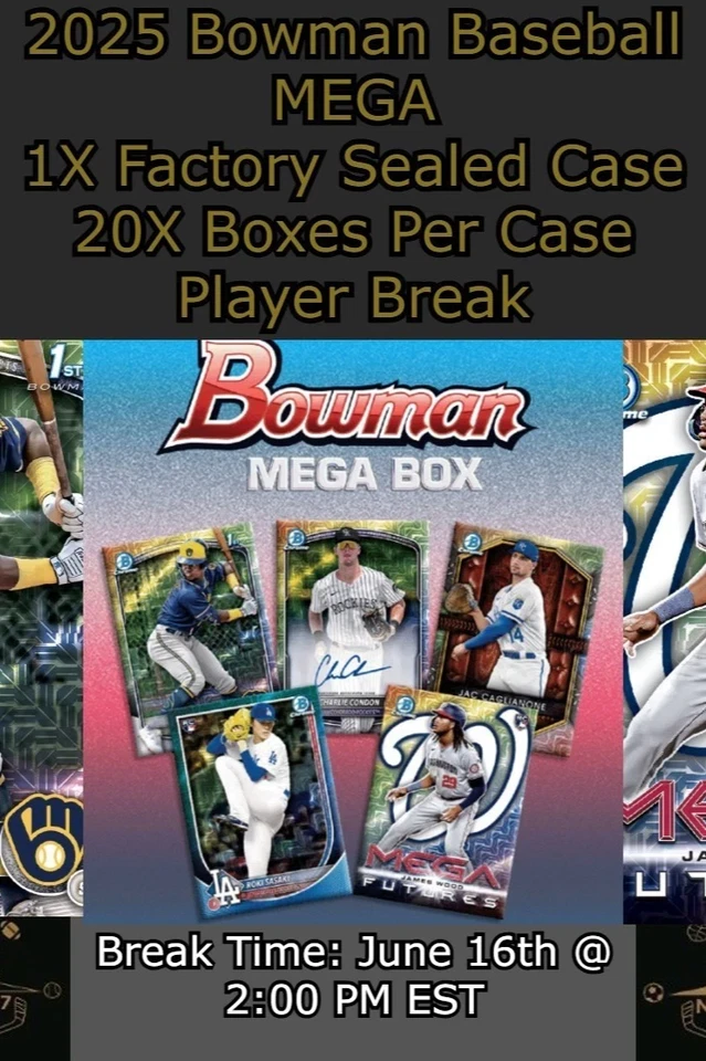2025 Bowman Baseball MEGA Case 1X Case Player BREAK #17