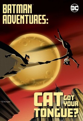 Batman Adventures : Cat Got Your Tongue?, Paperback by DC Comics, Inc. (COR),...