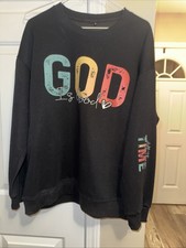   God Is Good, All The Time  Ladies Black Sweatshirt, M