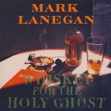 Image of Mark Lanegan - Whiskey For The Holy Ghost (Vinyl 2LP - 1994 - US - Reissue)
