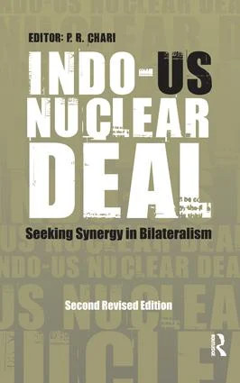 Indo-US Nuclear Deal - 2nd Edition