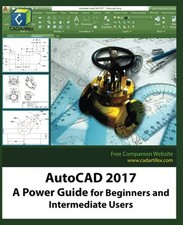 Image of AutoCAD 2017: A Power Guide for Beginners and I, Dogra, Sandeep<-