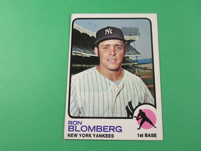 1973 TOPPS RON BLOMBERG #462 NEW YORK YANKEES HIGHER GRADE SETBREAK FREE SHIP