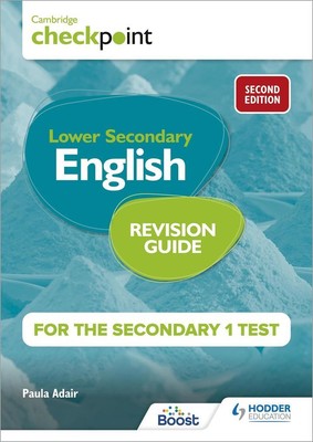 Cambridge Checkpoint Lower Secondary English Revision Guide for the Secondary 1