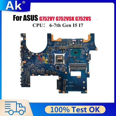 G752VY Motherboard For ASUS G752VSK GL752VW G752VS GL752VL Mainboard W/CPU