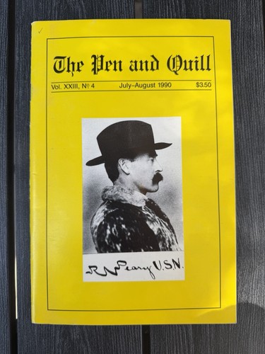 The Pen And Quill Magazine. July - August 1990. 48 Pages