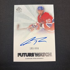 2011-12 SP Authentic - Future Watch Auto Aaron Palushaj #229 /999 (AU, RC)