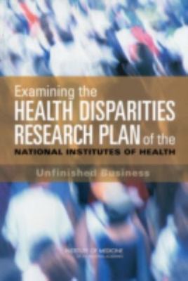 Examining the Health Disparities Research Plan of the National Institutes of He