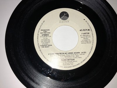 PEABO BRYSON If Ever You're In My Arms ELEKTRA 69728 45 VIINYL 7'' RECORD SOUL