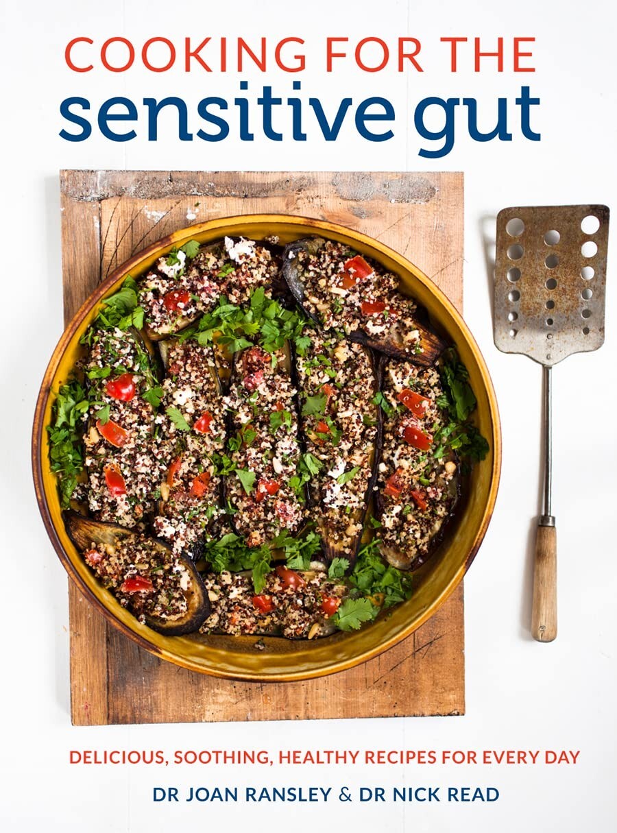 Cooking for the Sensitive Gut: Delicious, soothing, healthy recipes for everyday