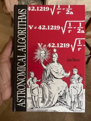 Jean Meeus / Astronomical Algorithms 1st Edition 1991, Like New Condition
