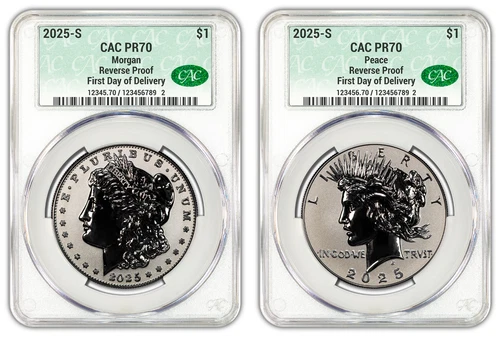 2025-S (PR70) Reverse Proof Morgan & Peace Silver Dollar CAC FDOD First Day CACG