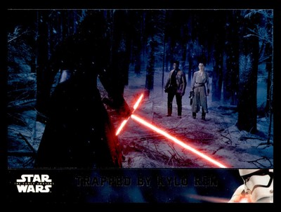 Trapped by Kylo Ren 2016 Topps Star Wars The Force Awakens Series 2 #89