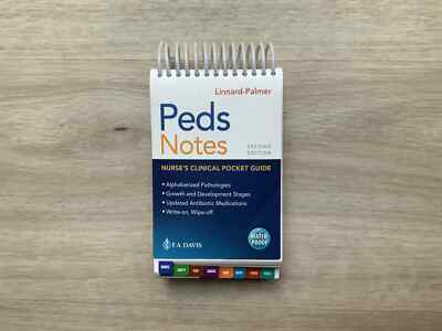 Peds Notes: Nurse's Clinical Pocket Guide by Linnard-Palmer EdD MSN RN CPN