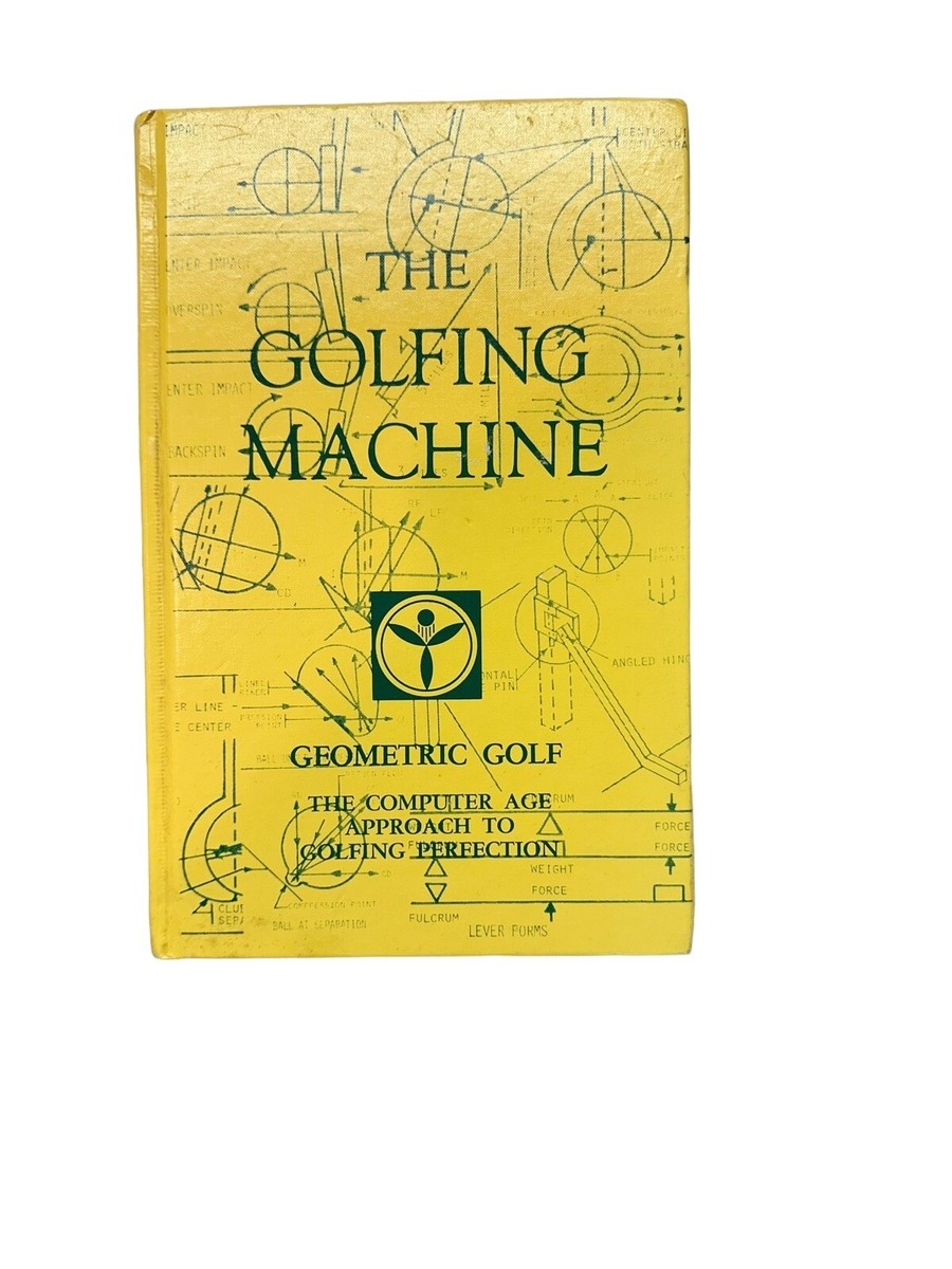 The Golfing Machine　邦訳版　ゴルフをする機械 ゴルフをする機械 The Golfing Machine 邦訳版