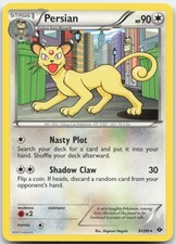 Persian 81/99 Next Destinies Pokemon Card LP