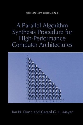 Dunn - Ein paralleles Algorithmussyntheseverfahren für Hochleistungs-C - J555z