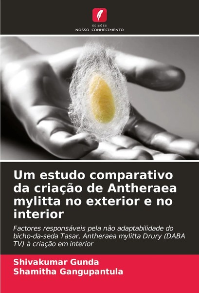 Shivakumar Gunda (U. A.) | Um Estudo Comparativo Da CriaçãO De Antheraea...-image