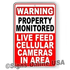 Property Monitored Live Feed Cellular Cameras In Area Sign / Decal   / /