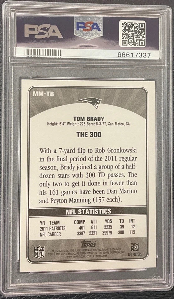 2012 TOPPS MAGIC TOM BRADY #MM-TB MAGICAL MOMENTS PATRIOTS PSA 10 GEM MINT - Image 2 of 2