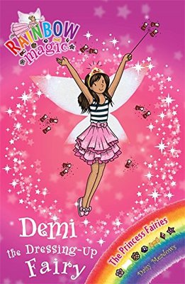 Demi the Dressing-up Fairy (Rainbow Magic) By Daisy Meadows | eBay Demi the Dressing-up Fairy (Rainbow Magic) By Daisy Meadows | eBay