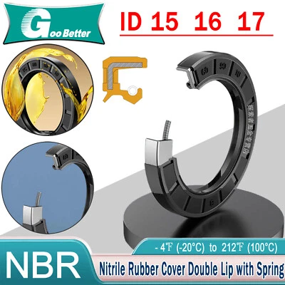 GOO BETTER Oil Seal 15mm / 16mm / 17mm ID Rotary Shaft Double Lip R23/TC TTO All Depths NBR