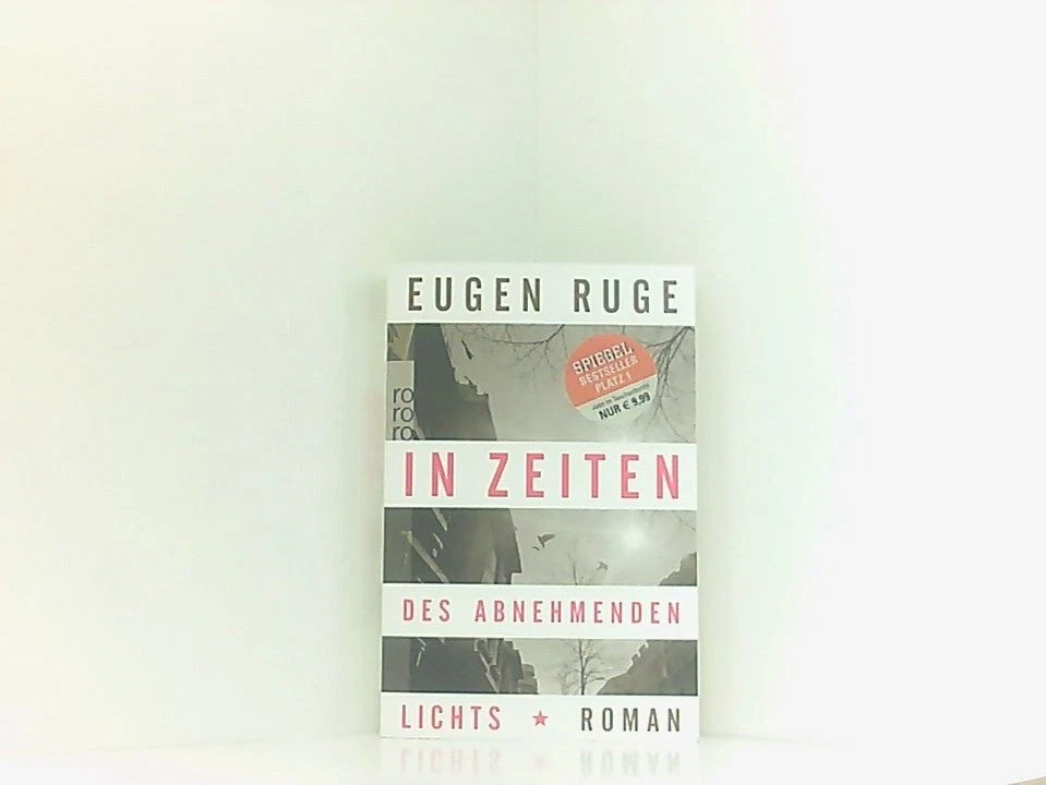In Zeiten des abnehmenden Lichts: Roman einer Familie Roman einer Familie Ruge, - Bild 1 von 1