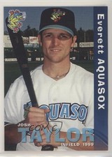 1999 Grandstand Everett AquaSox Josh Taylor 1z4