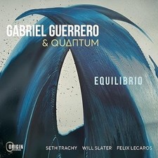 CD: GABRIEL GUERRERO & QUANTUM Equilibrio NM