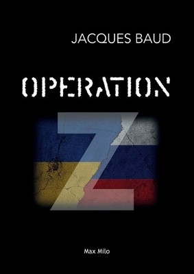 Jacques Baud Opération Z (Taschenbuch)