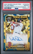 PSA 10 2024 Topps Gilded Collection - Chrome Gold Autographs Wilyer Abreu /50