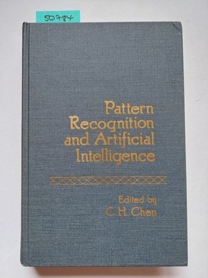 Pattern Recognition and Artificial Intelligence CH Chen 1976 | INFORMATIK AI KI