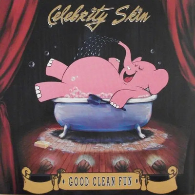 Celebrity Skin Good Clean Fun NEAR MINT Triple X Records Vinyl LP