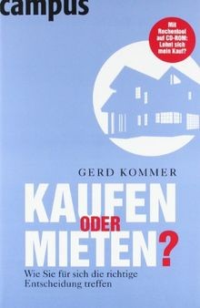 Kaufen oder mieten?: Wie Sie für sich die richtige Entsc... | Buch | Zustand gut