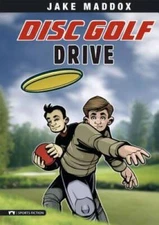 Disc Golf Drive (Jake Maddox Sports Stories) - Library Binding - GOOD
